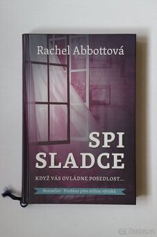 Spi sladce - Rachel Abbottová - 1