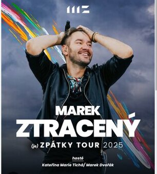 Marek Ztracený Chomutov 2 lístky , 2.8.