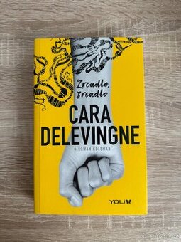 Zrcadlo, zrcadlo - Cara Delevingne