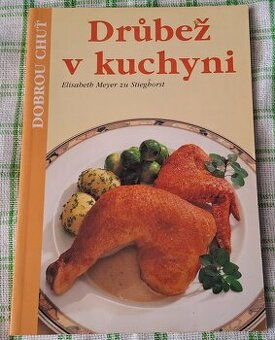 Kniha Drůbež v kuchyni - E. M. zu Stieghorst