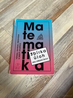 Sbírka matematických úloh pro střední školy - 1