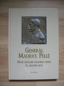 Generál Maurice Pellé - Radko Břach