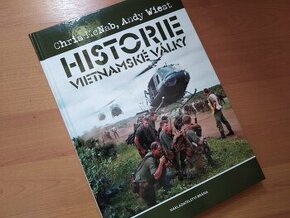 HISTORIE VIETNAMSKÉ VÁLKY (2010) NOVÁ /NEČTENÁ