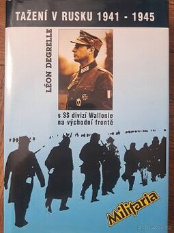Léon Degrelle - tažení v Rusku 1941-1945