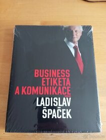 Business, etiketa a komunikace - Ladislav Špaček - 1