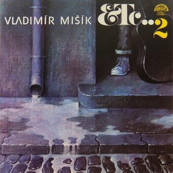 Vladimír Mišík, Etc… – Etc…2 (LP)