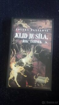 Fantlová Zdenka - Klid je síla, řekl tatínek