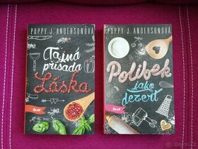 Tajná přísada Láska + Polibek jako dezert / Poppy Anderson