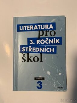 Literatura pro 3. ročník středních škol