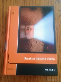 Ken Wilber Stručná historie všeho