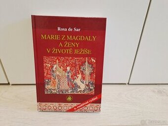Kniha - Marie z Magdaly a ženy v životě Ježíše