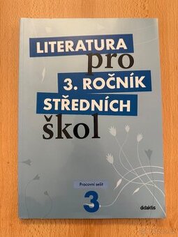 Literatura pro 3. ročník SŠ - pracovní sešit