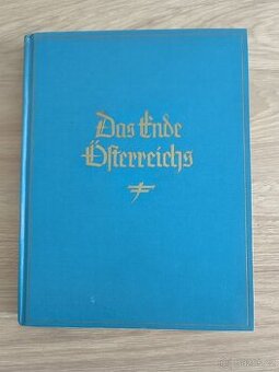 Das Ende Östrerreichs