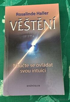 Kniha Věštění: Naučte se ovládat svou intuici