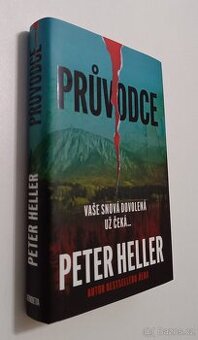 NOVÁ kniha thriller Průvodce Peter Heller