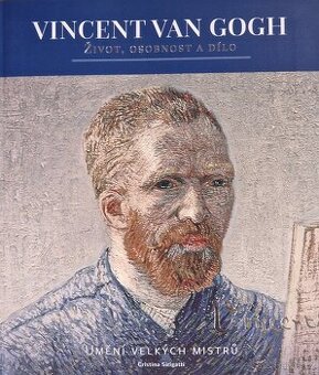 VINCENT VAN GOGH, Život a osobnost