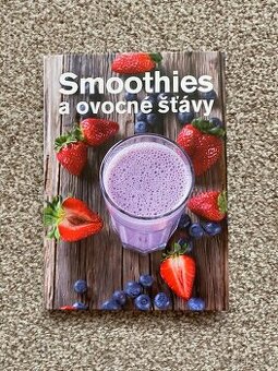Nová kniha Smoothies a ovocné štávy