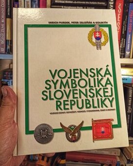VOJENSKÁ SYMBOLIKA SLOVENSKEJ REPUBLIKY (nejlevněji)