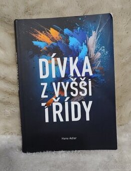 Nová kniha Dívka z vyšší třídy Hana Adler