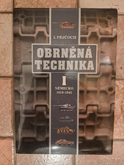 Knihy armáda - Obrněná technika,Pod rakouskou vlajkou aj.