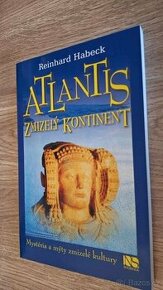 ATLANTIS - ZMIZELÝ KONTINENT. Reinhard Habeck.
