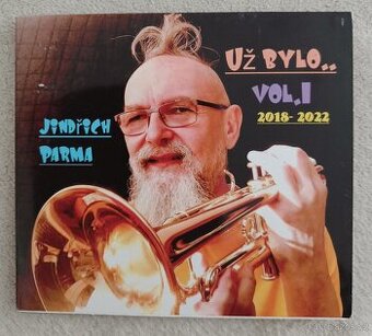 Prodám CD JINDŘICH PARMA - UŽ BYLO...VOL.1