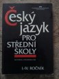 Český jazyk pro střední školy