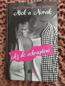 Nick a Norah: Až do ochraptění