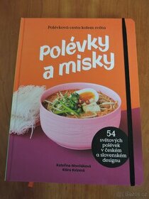Polévky a misky: Polévková cesta kolem světa, nová kniha - 1