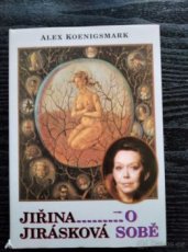 Jiřina Jirásková - o sobě - 1