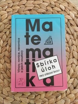 Matematika sbírka úloh pro SŠ