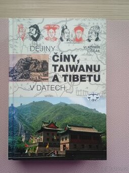 Dějiny Číny, Tibetu a Taiwanu v datech