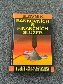 Slovník bankovních & finančních služeb. 1. díl