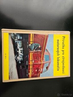 Příručka pro strojvedoucí motorových lokomotiv 2. díl