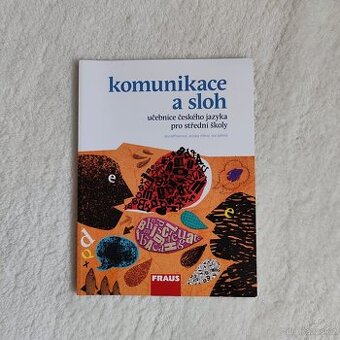 Český jazyk pro SŠ - komunikace a sloh