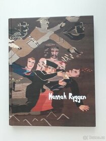 Hannah Ryggen - Verden i veven/Weaving the World