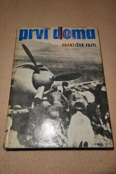 František Fajtl - Prví doma / v slovenčine
