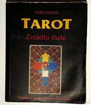 Kniha: Tarot - zrcadlo duše, Gerd Ziegler, r.v.:1995