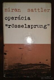 kniha Operácia Rösselsprung, Miran Sattler (1980)
