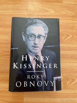 Roky obnovy - Henry Kissinger - 1