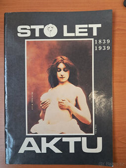 Sto let aktu: 1839-1939