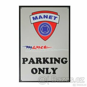 Prodám plechová tabulka Manet Korado vyhrazené parkování - 1