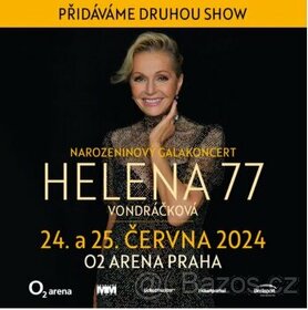 Klubové VIP HELENA VONDRÁČKOVÁ 77 - 25.6.2024 - O2 Arena