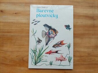 Viktor Dackevič - Barevné ploutvičky akvarijní rybky rybičky
