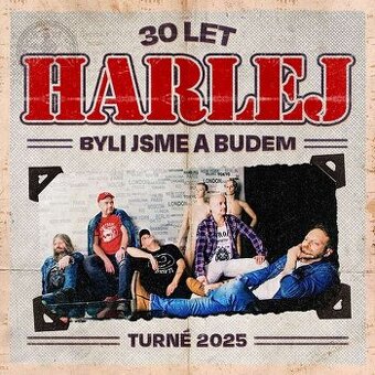 HARLEJ 30 LET BYLI JSME A BUDEM