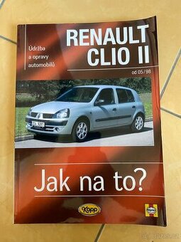 Kniha Haynes Jak na to? Renault Clio 2 od 5/98
