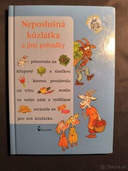 Neposlušná kůzlátka a jiné pohádky