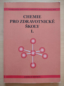 Učebnice - Chemie pro zdravotnické školy I. - 1