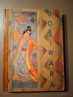 JOŠIWARA, japonské město milování