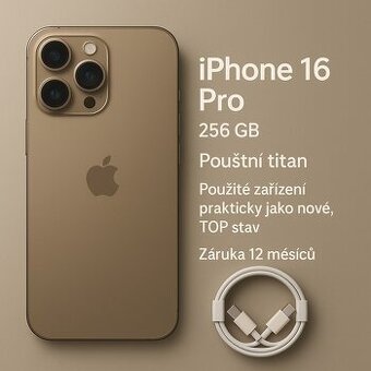 iPhone 16 Pro 256 GB – Pouštní titan ve stavu nového